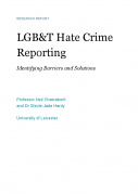 LGB andT Hate Crime Reporting - Identifying Barriers and Solutions 